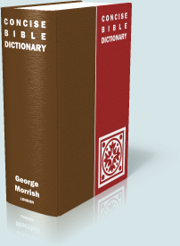 Morrish Bible Dictionary
