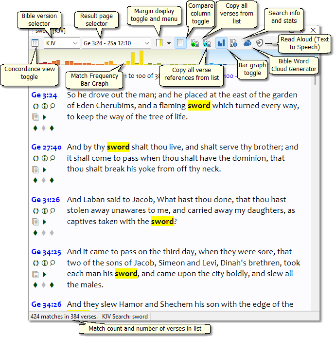 Sample Verse List panel in Full View mode, after doing a Bible search in the KJV for "sword." Sample Verse List panel in Full View mode, after doing a Bible search in the KJV for "sword."