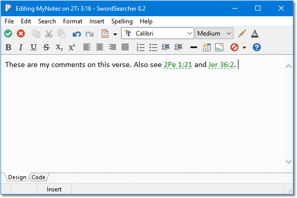 Sample editor window, showing user editing comment text on 2Ti 3:16. Sample editor window, showing user editing comment text on 2Ti 3:16.