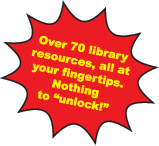 Over 70 library resources with nothing to unlock!