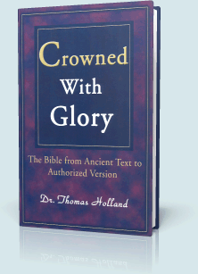 Crowned With Glory (The Bible from Ancient Text to Authorized Version) book