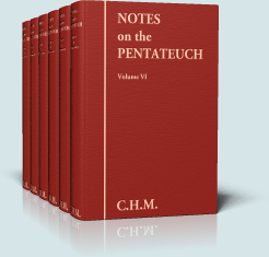 C. H. Mackintosh's Notes on the Pentateuch